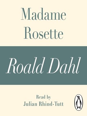 cover image of Madame Rosette (A Roald Dahl Short Story)